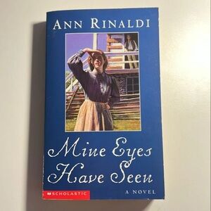 Mine Eyes Have Seen by Ann Rinaldi - Blue Cover